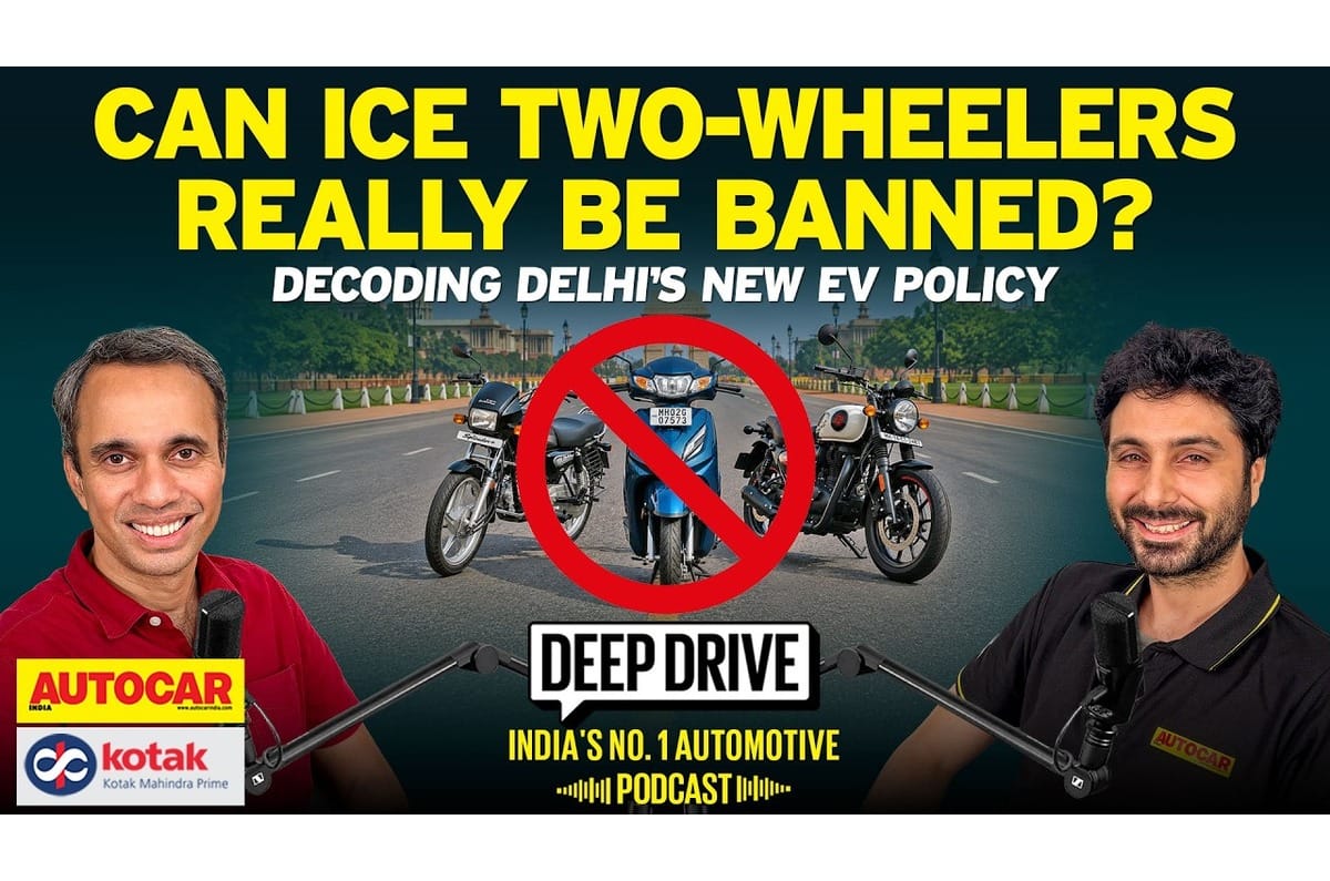 Deep Drive Podcast: Is Delhi’s EV policy the start of the end for ICE bikes?